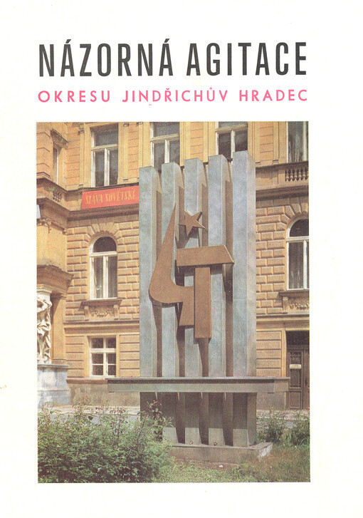 Názorná agitace v okrese Jindřichův Hradec v roce 30. výročí Vítězného Února