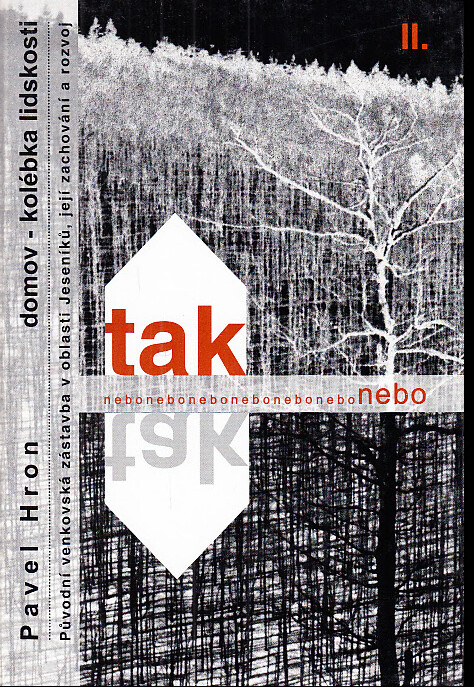 Původní venkovská zástavba v oblasti Jeseníků, její zachování a rozvoj