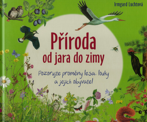Příroda od jara do zimy
