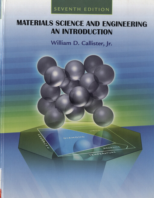 Materials science and engineering : an introduction