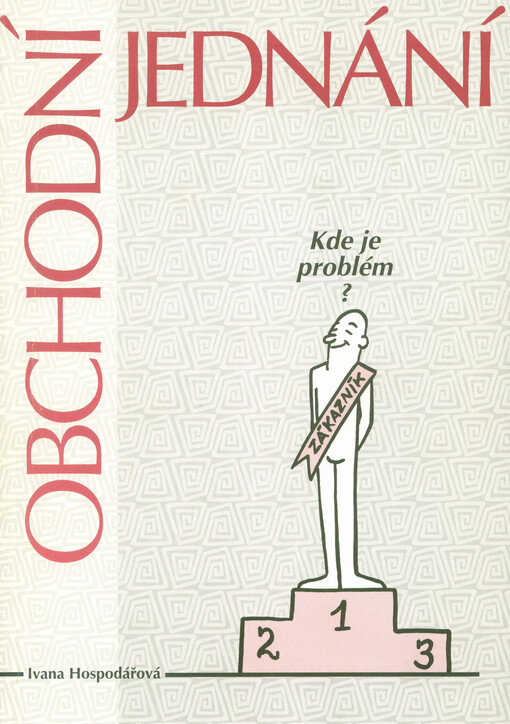 Obchodní jednání : kde je problém?