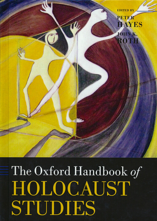The Oxford handbook of Holocaust studies