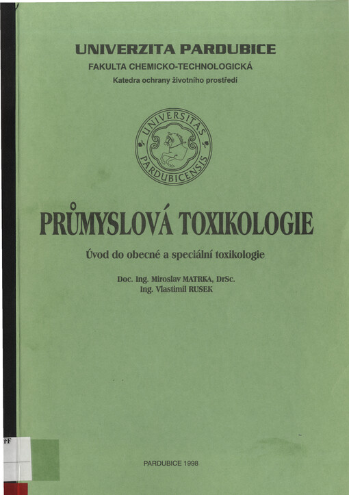 Průmyslová toxikologie : úvod do obecné a speciální toxikologie