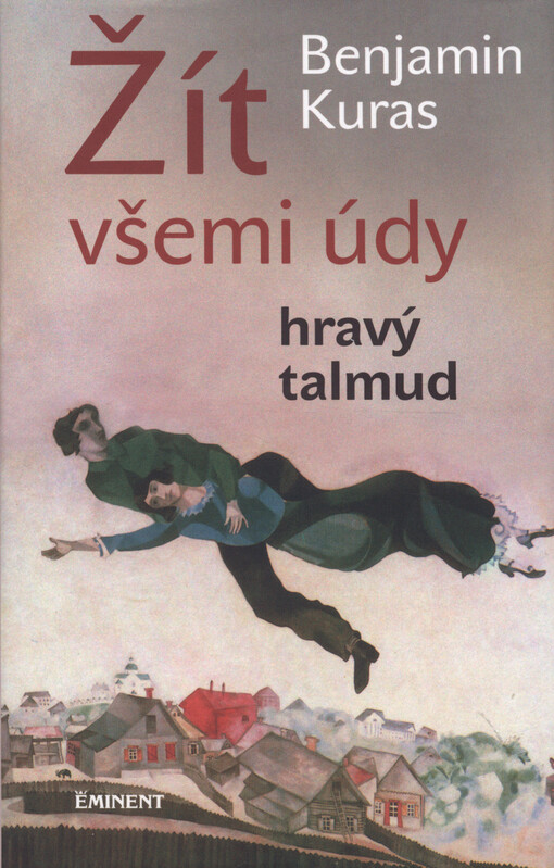 Žít všemi údy: hravý talmud