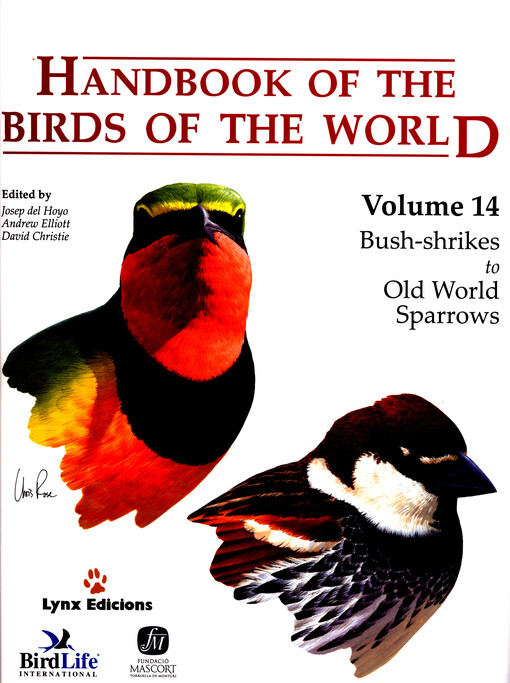 Handbook of the birds of the World. 14, Bush-strikes to Old world sparrows