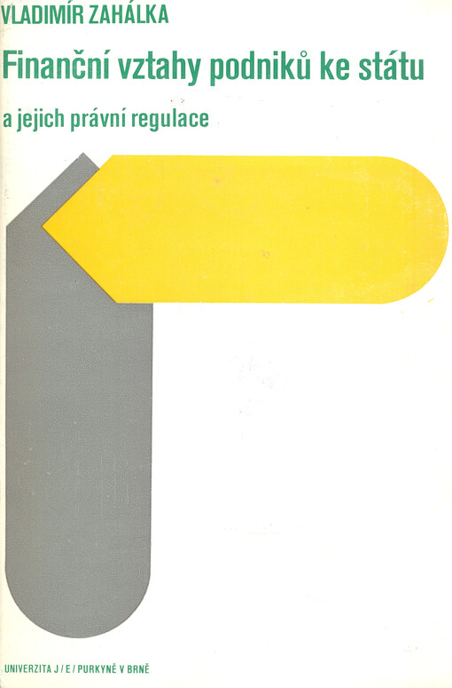 Finanční vztahy podniků ke státu a jejich právní regulace