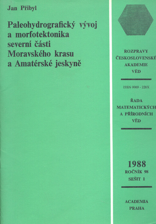 Paleohydrografický vývoj a morfotechnika severní části Moravského krasu a Amatérské jeskyně