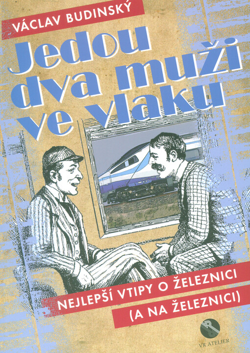 Jedou dva muži ve vlaku