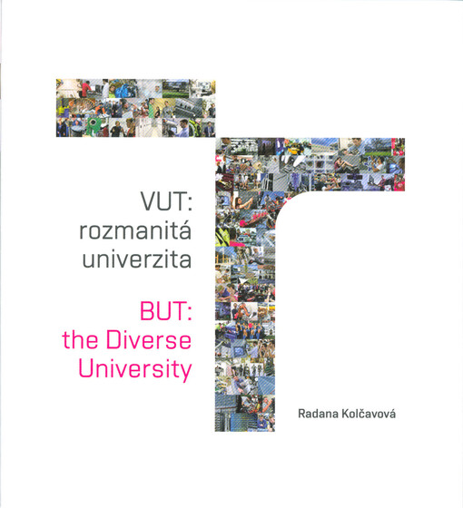 VUT: rozmanitá univerzita = BUT: the diverse university