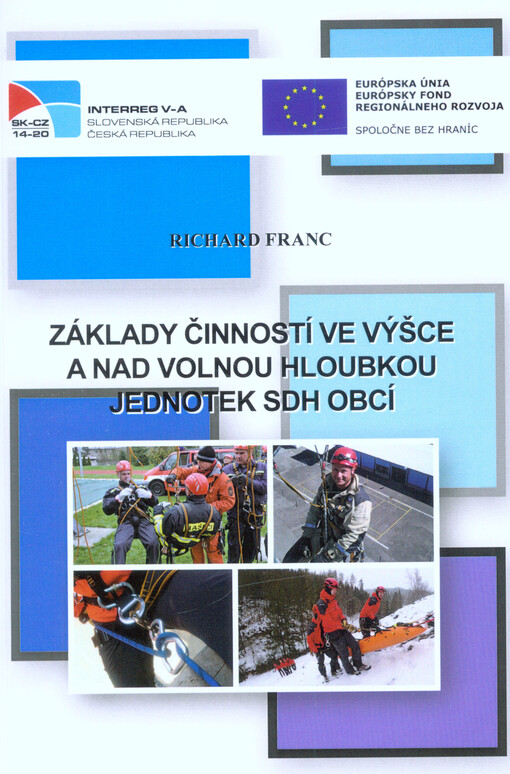Základy činností ve výšce a nad volnou hloubkou jednotek SDH obcí