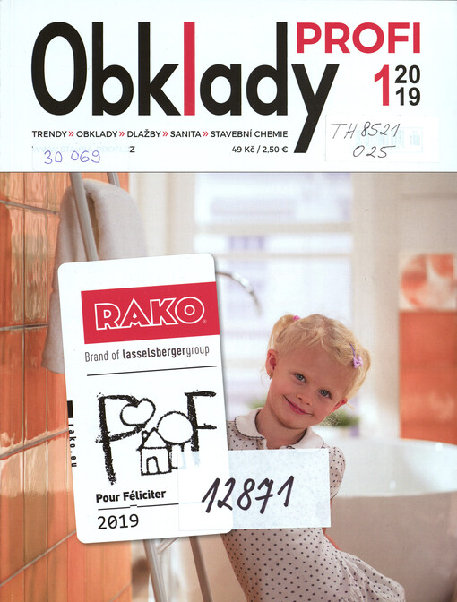 Obklady profi : trendy, obklady, dlažby, sanita, stavební chemie, vybavení koupelen