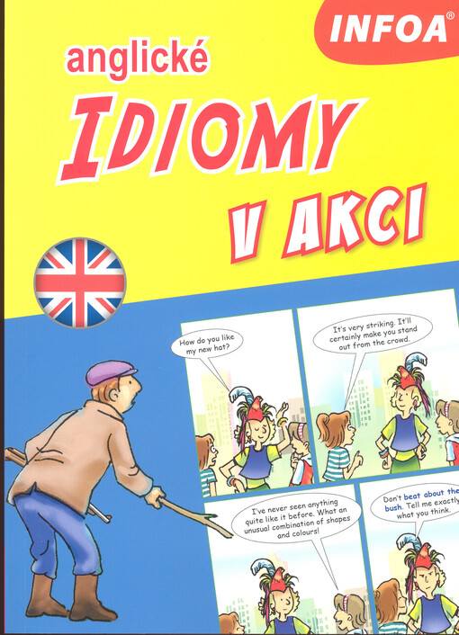 Anglické idiomy v akci
