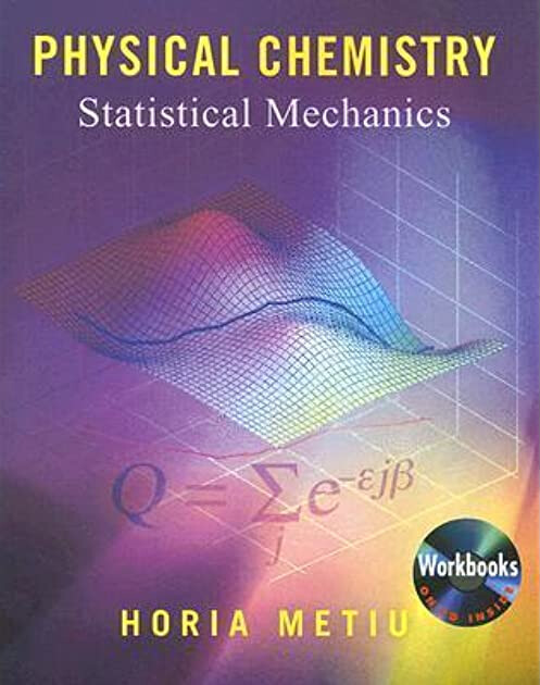 Physical chemistry : statistical mechanics