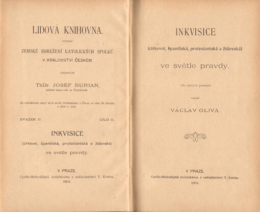 Inkvisice (církevní, španělská, protestantská a židovská) ve světle pravdy