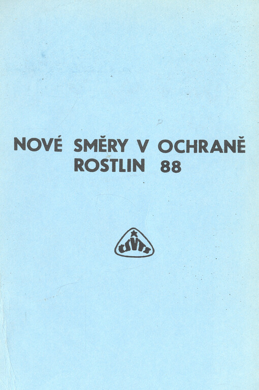 Nové směry v ochraně rostlin '88