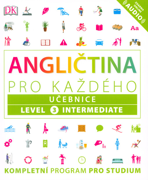 Angličtina pro každého. Level 3 intermediate