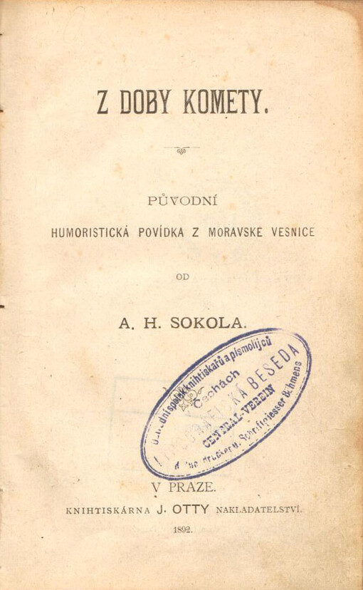 Z doby komety :původní humoristická povídka z moravské vesnice