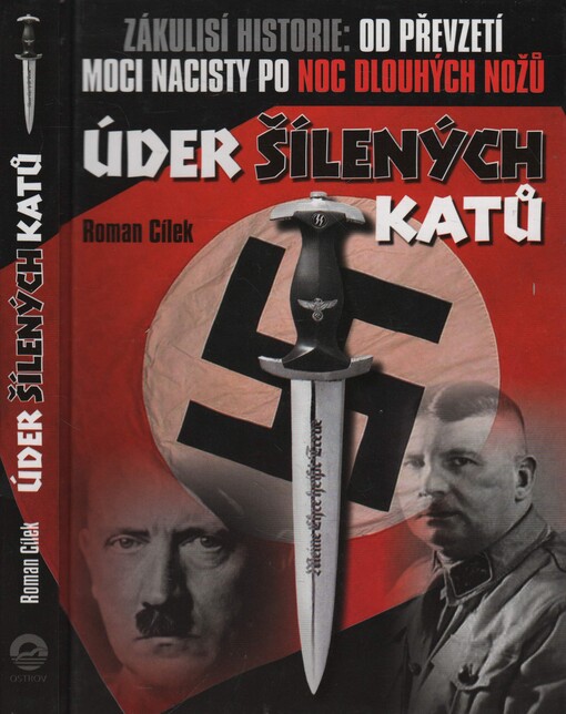 Úder šílených katů : zákulisí historie: Německo od nástupu nacistů po 