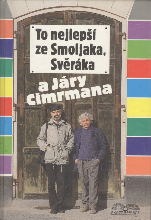 To nejlepší ze Smoljaka, Svěráka a Járy Cimrmana
