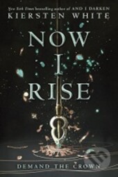Now I Rise