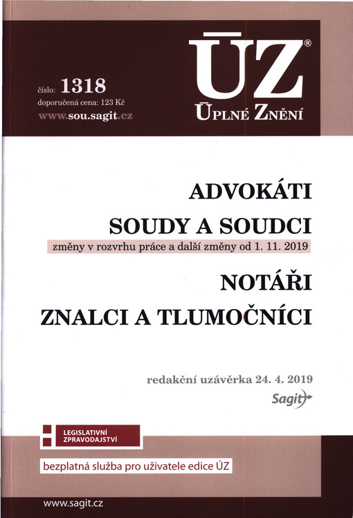 ÚZ č. 1318 Advokáti, soudci a soudy, notáři, znalci a tlumočníci