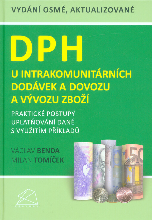 DPH u intrakomunitárních dodávek a dovozu a vývozu zboží