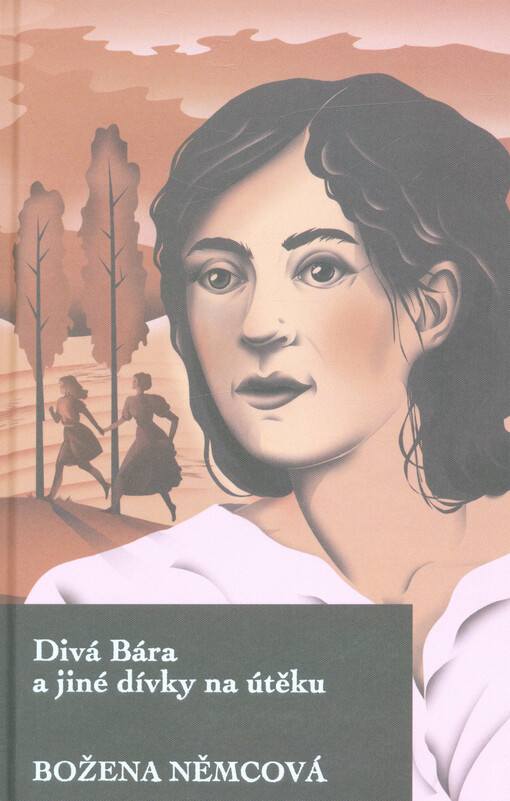 Divá Bára a jiné dívky na útěku