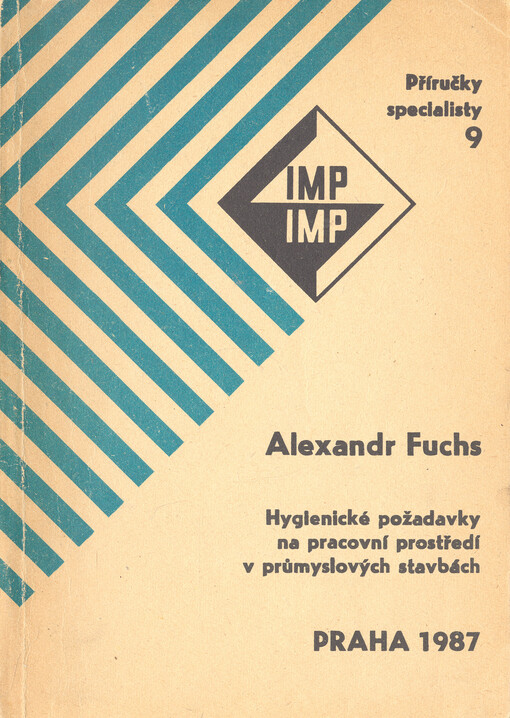 Hygienické požadavky na pracovní prostředí v průmyslových stavbách