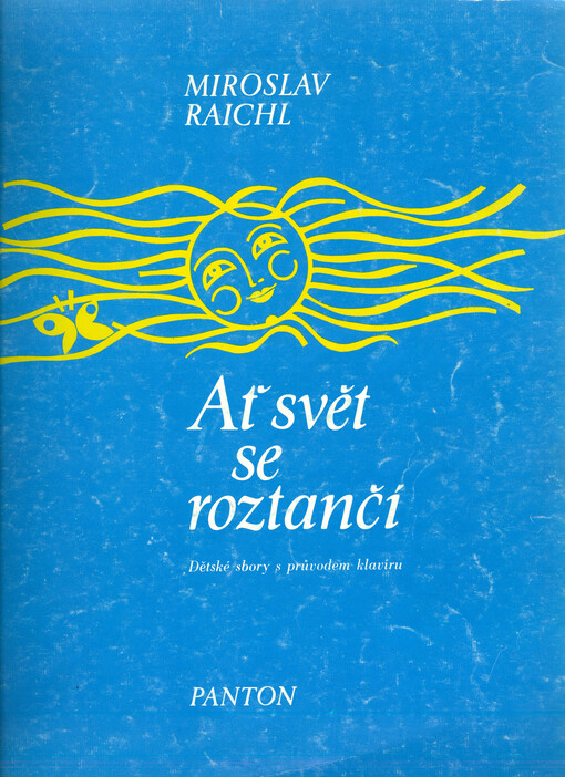 Ať svět se roztančí : dětské sbory s průvodem klavíru