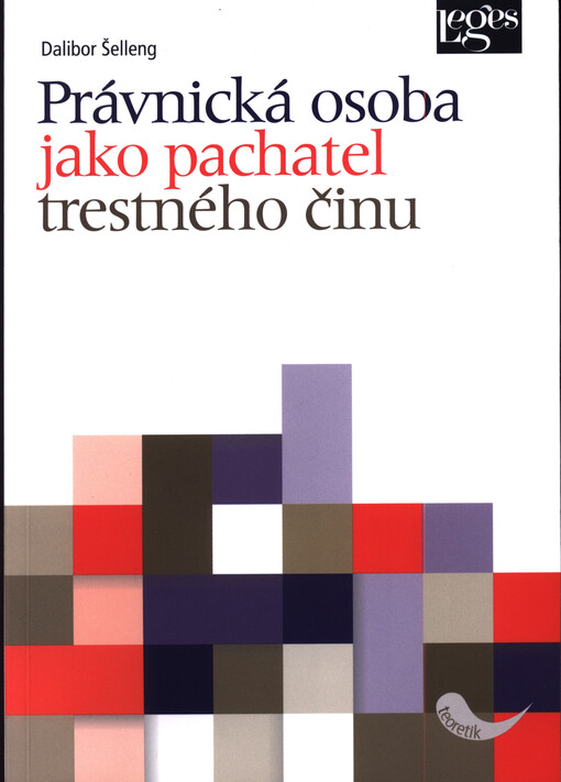 Právnická osoba jako pachatel trestného činu