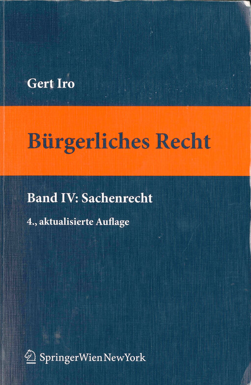 Bürgerliches Recht.Band IV,Sachenrecht