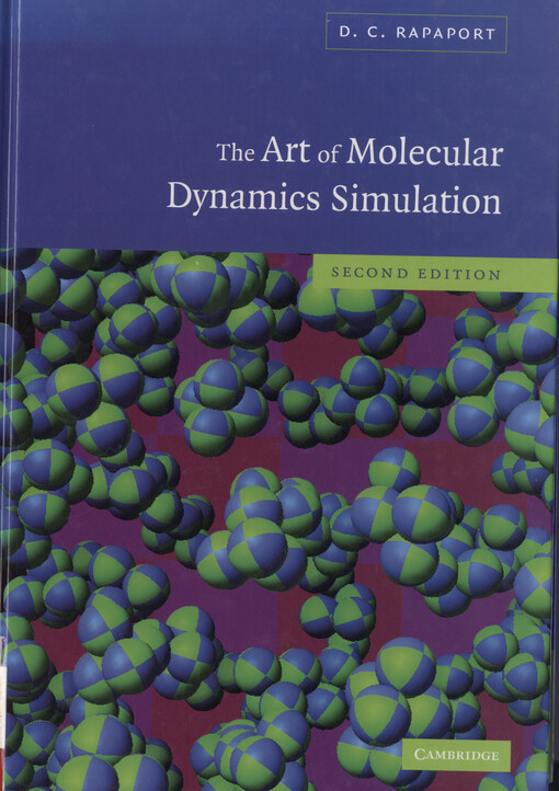 The art of molecular dynamics simulation