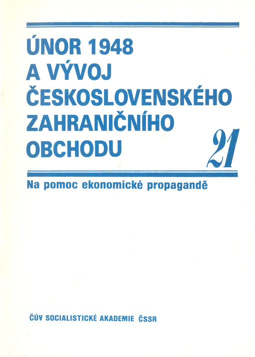 Únor 1948 a vývoj československého zahraničního obchodu