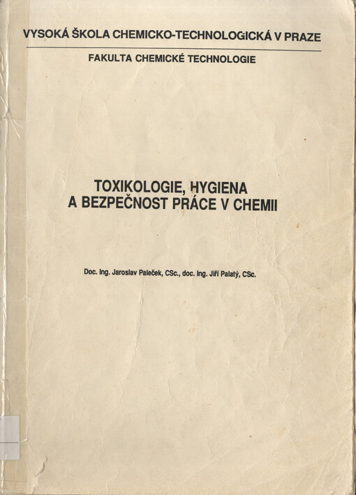 Toxikologie, hygiena a bezpečnost práce v chemii