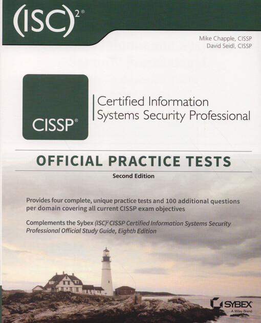 (ISC)p2s CISSP : certified information systems security professional : official practice tests