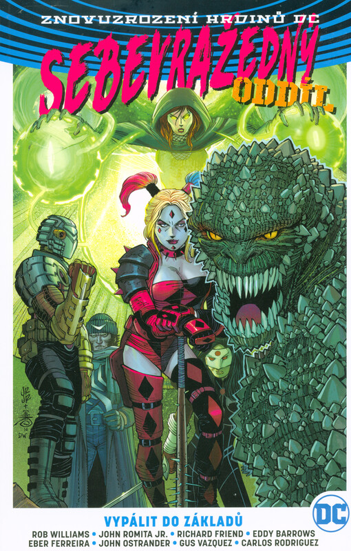 Sebevražedný oddíl - Vypálit do základů