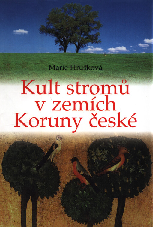 Kult stromů v zemích Koruny české