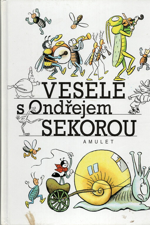 Vesele s Ondřejem Sekorou