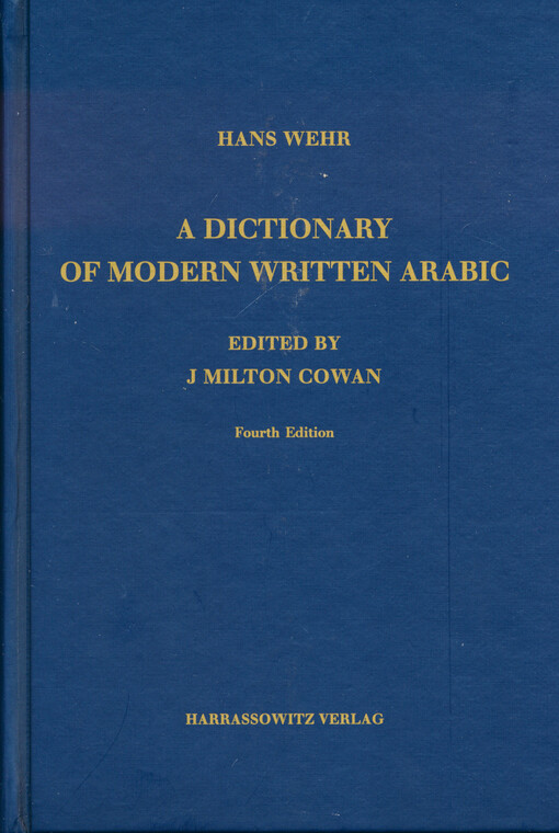 A dictionary of modern written Arabic : (Arabic - English)
