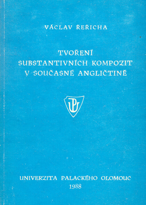 Tvoření substantivních kompozit v současné angličtině