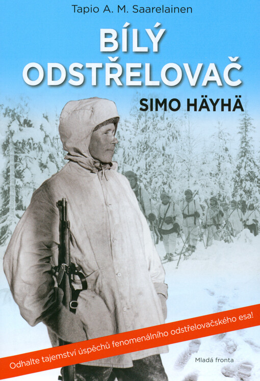 Bílý odstřelovač Simo Häyhä