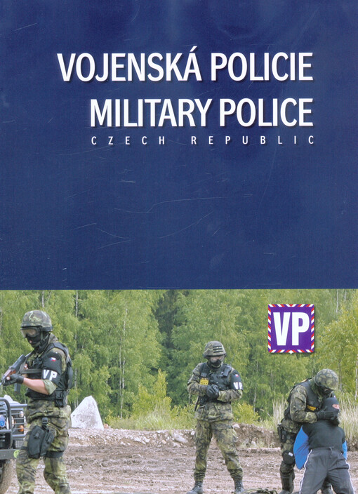 Vojenská policie = Military Police Czech Republic