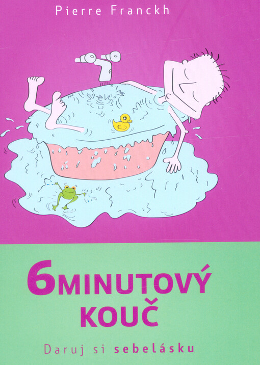 ANAG 6minutový kouč – Daruj si sebelásku