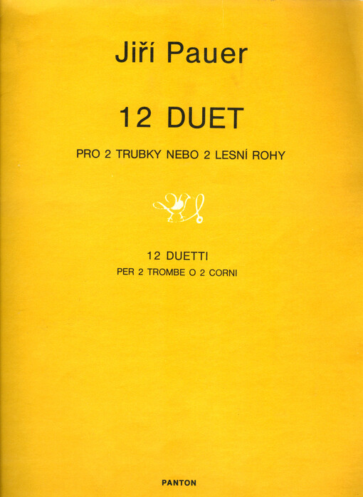12 duetpro 2 trubky nebo 2 lesní rohy : (1983), 1. vyd.