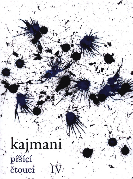 Kajmani píšící, čtoucí, 4. díl