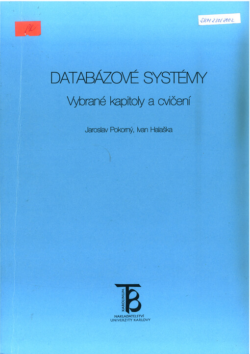 Databázové systémy : vybrané kapitoly a cvičení