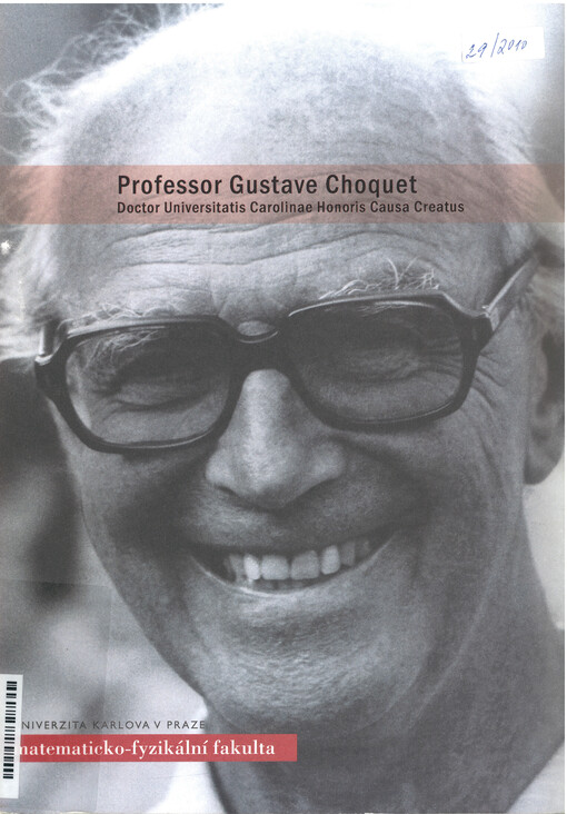 Professor Gustave Choquet, Doctor Universitatis Carolinae Honoris Causa Creatus