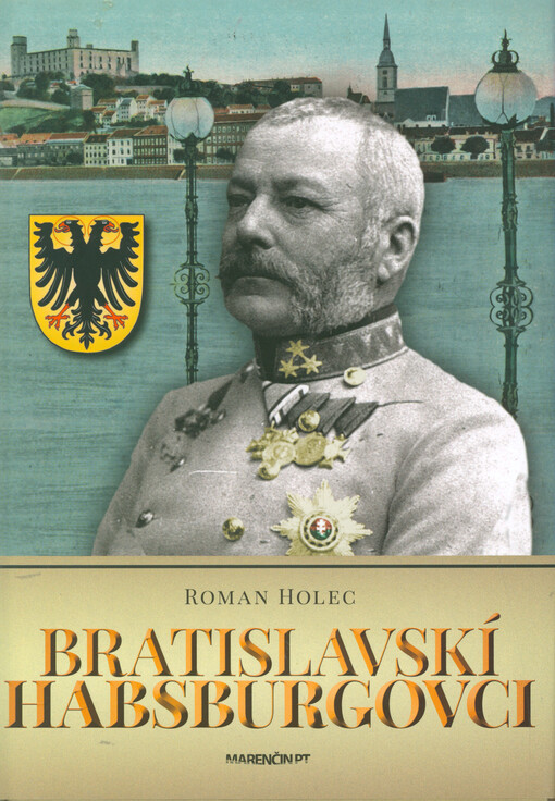 Bratislavskí Habsburgovci