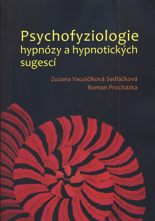 Psychofyziologie hypnózy a hypnotických sugescí