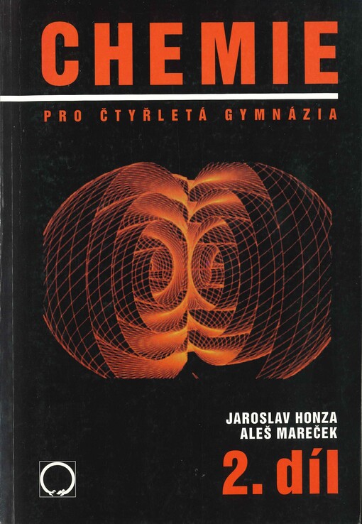 Chemie : pro čtyřletá gymnázia. 2. díl